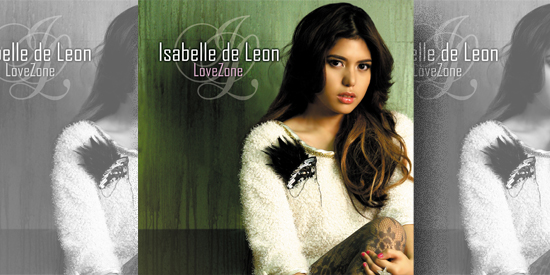 Former child actress Isabelle de Leon releases her debut album LoveZone ...