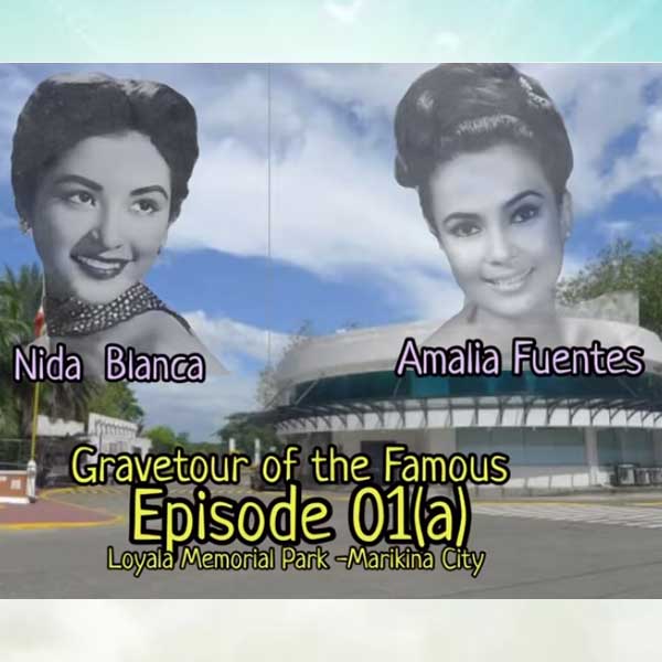 Graveyard Pinoy TV pilot episode feaures Amalia Fuentes' grave