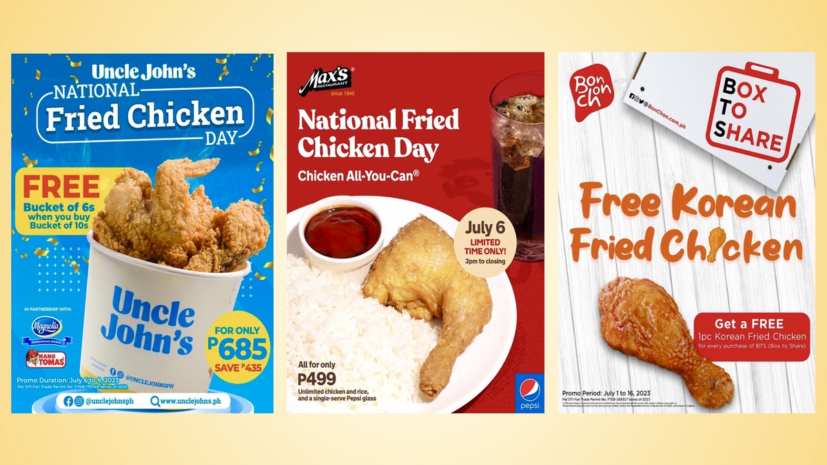 Calling all foodies to satisfy their fried chicken cravings this National Fried Chicken Day 2023 with exciting deals and promos from stores like (L-R) Uncle John's, Max's Restaurant, and Bonchon Chicken Philippines.